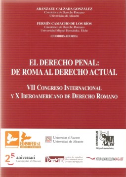 Portada de El Derecho penal: de Roma al derecho actual. VII congreso Internacional y X Iberoamericano de Derecho Romano